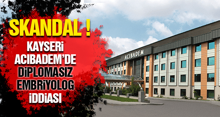 Acibadem Kayser De D Plomasiz Embr Yolog Dd Asi Trkayseri Kayseri