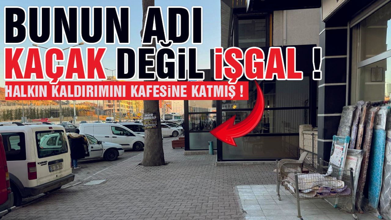 Kocasinan İlçesi'nde Halkın Kaldırımı Kafe Olmuş !