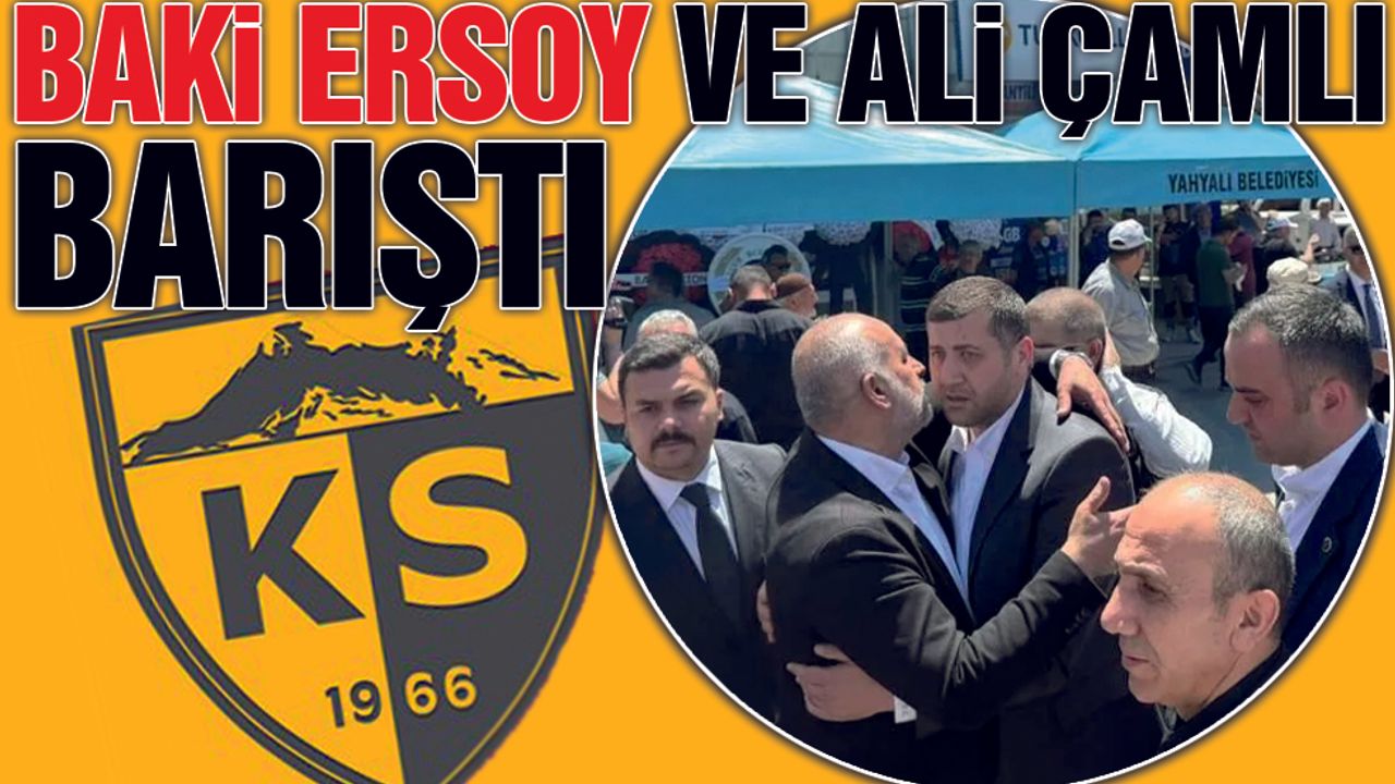 Ali Çamlı ve Baki Ersoy Arasındaki Buzlar Eridi