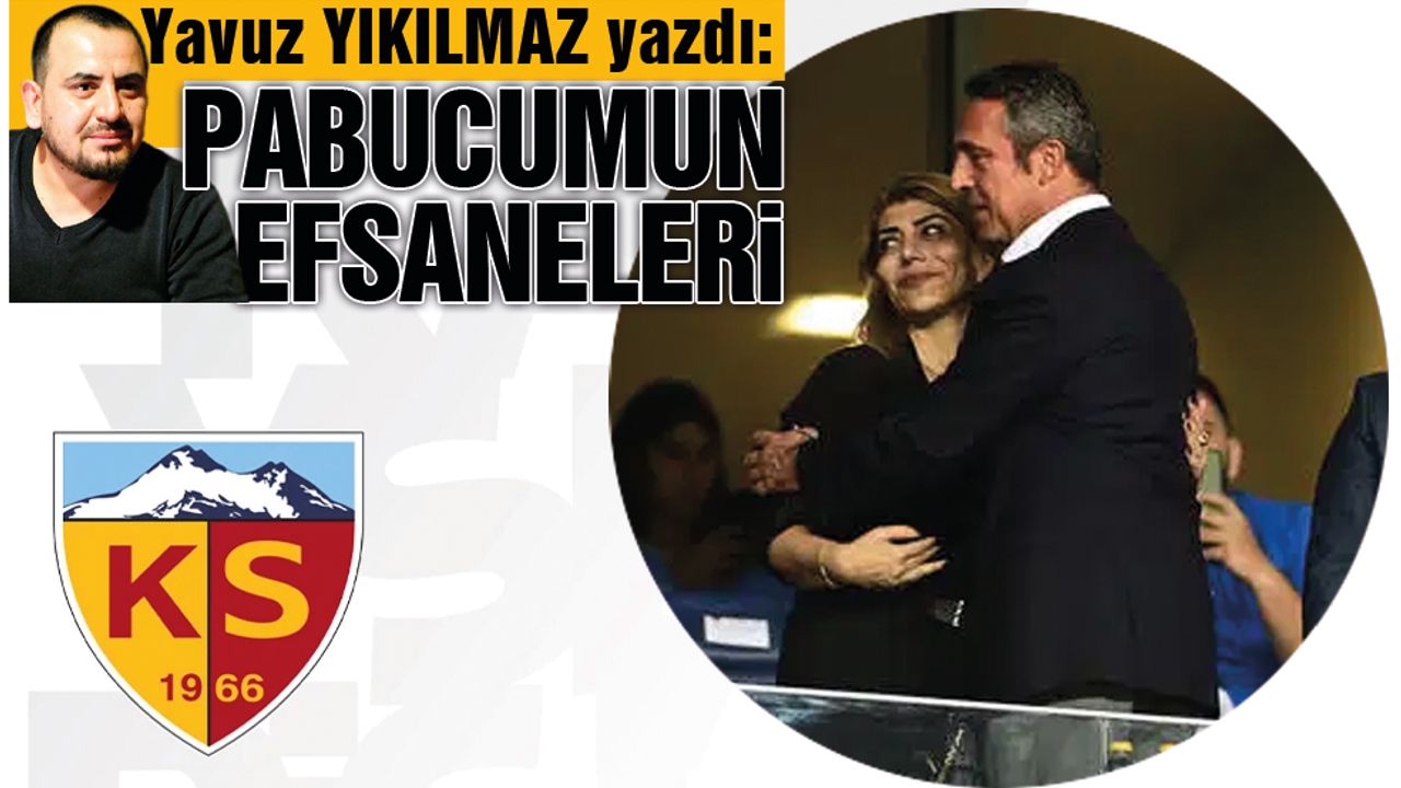 Pabucumun Efsaneleri!