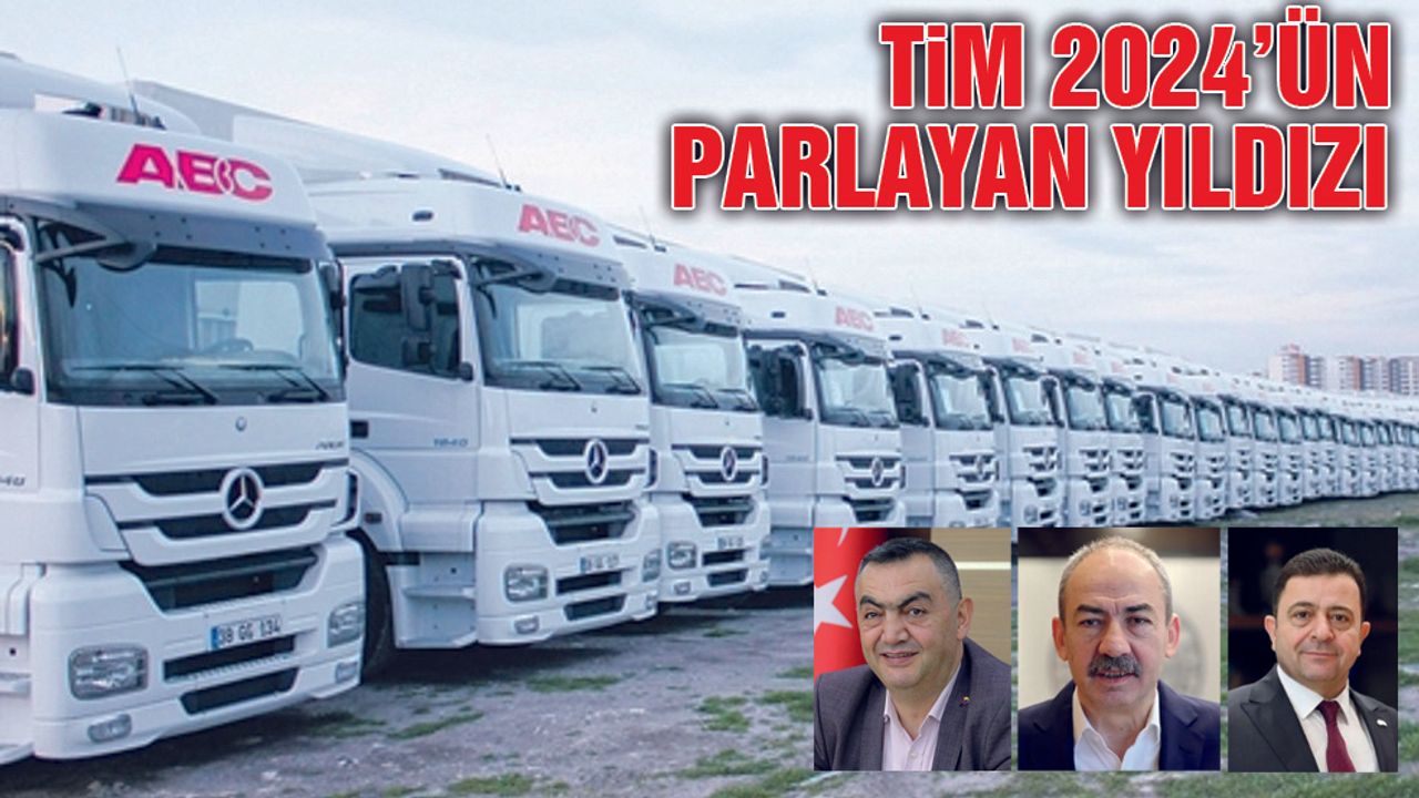 TİM 2024 Listesinde Kayseri'den 18 Firma Var - TİM'in Parlayan Yıldızı ABC Lojistik
