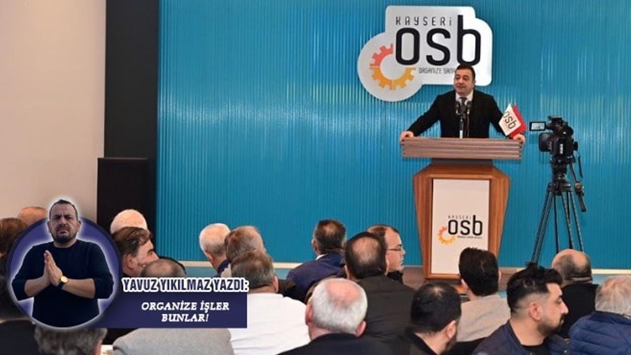 Organize İşler Bunlar !