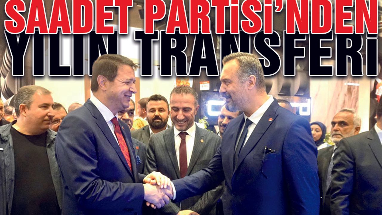 Saadet Partisi Kayseri'de Yılın Transferini Serdar Gökhan Çiçek İle Yaptı