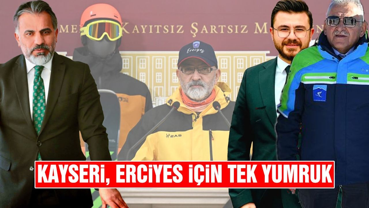 Kayseri, Erciyes İçin Tek Yumruk Oldu