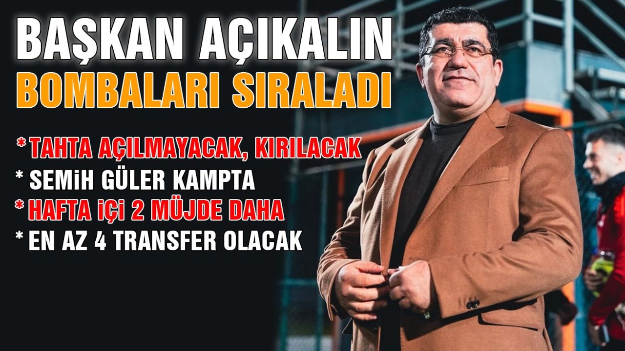 Kayserispor'da Başkan Açıkalın, Bombaları Sıraladı