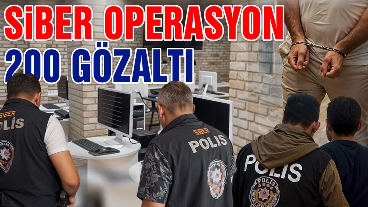 Kayseri’nin Siber Suç Operasyonu: 19 İlde 200 gözaltı