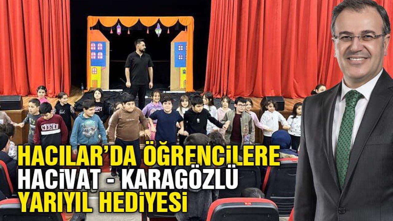 Hacılar’da çocuklara Hacivat ile Karagöz gösterisi