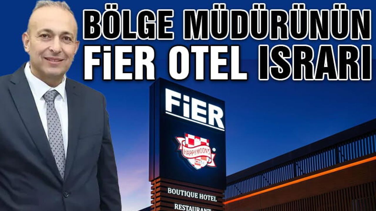 Kayseri'de Vakıflar Bölge Müdürünün Fier Otel Israrı