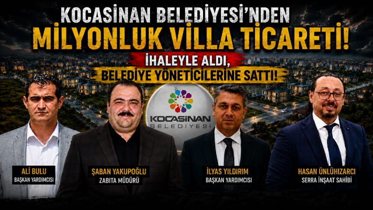 Kocasinan Belediyesi'nde Başkan Yardımcılarının Skandal Ticareti Ortaya Çıktı