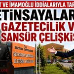 İmamoğlu Dosyasına Giren Çetinsaya Ailesi'nin Gazetecilik ve Sansür Sınavı!
