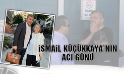 Gazeteci İsmail Küçükkaya'nın Acı Günü