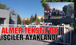 Almer Tekstil'de İşçiler Hak Arayışına Başladı! Ali Başyazıcıoğlu Zorda!