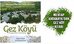 Mehtap Karakaya Gez Köy Kitabını Yazdı