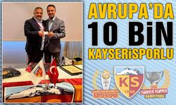 Avrupa'da Hedef 10 Bin Kayserisporlu