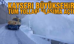 Kayseri Büyükşehir, Tüm Yolları Ulaşıma Açtı!