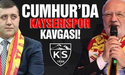 Cumhur İttifaki'nda Kayserispor Kavgası