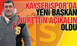 Kayserispor'da Beklenen Oldu. Yeni Başkan Nurettin Açıkalın