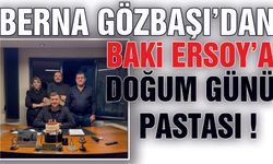 Berna Gözbaşı'dan Baki Ersoy'a Doğum Günü Pastası
