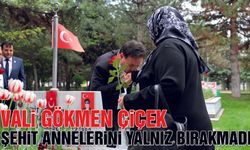 Vali Gökmen Çiçek Şehit Annelerini Yalnız Bırakmadı