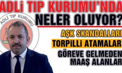 Adli Tıp Kurumu'nda Neler Oluyor? Skandallar Peş Peşe Patladı