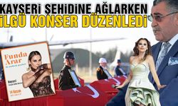 Kayseri Şehidine Ağlarken Mehmet İlgü, Funda Arar Konseri Verdi