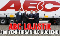 ABC Lojistik Filosuna 300 Yeni TIRSAN Ekledi