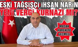 Eski Tağşişçi İhsan Narin Vergi Kurnazı mı? - Masak Harekete Geçmeli!