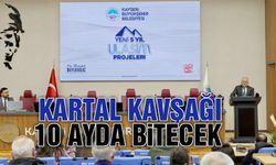 Büyükkılıç: Kartal Kavşağı İnşaatıbBaşlıyor