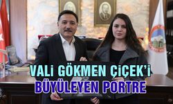 Vali Gökmen Çiçek'i Büyüleyen Portre