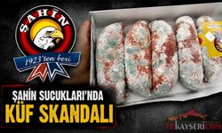 Şahin Sucukları'nda Küf Skandalı