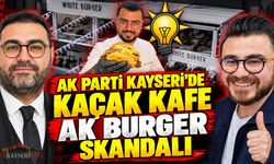 AK Parti Kayseri'de ''Uygunsuz AK Burger'' Skandalı