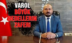 Varol ''30 Ağustos Büyük bedeller ödenen bir destandır''