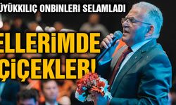 Büyükkılıç'tan ''Ellerimde Çiçekler'' Mesajı