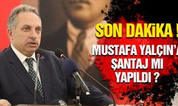 Mustafa Yalçın'dan Tehdit ve Şantaj Suçlaması!