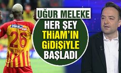 Uğur Meleke: Thiam Kayserispor'un Kalbiydi