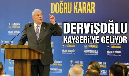 Dervişoğlu 18 Ocak'ta Kayseri'ye Geliyor