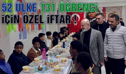 Başkan Çolakbayrakdar, 52 farklı ülkeden öğrencilerle iftar sofrasında buluştu!