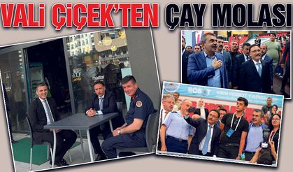 Vali Çiçek'in Yoğun Gündem Arasında Çay Kaçamağı