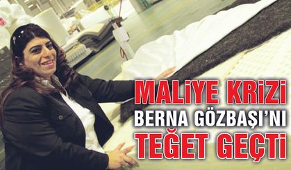 Herkese Gelen Haciz Berna Gözbaşı'nı Teğet Geçti