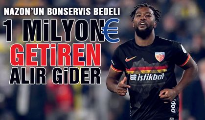 Kayserispor Duckens Nazon İçin 1 Milyon Euro İstiyor