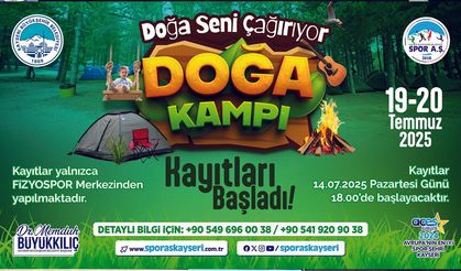 “Doğa Seni Çağırıyor” Kampı 19-20 Temmuz’da