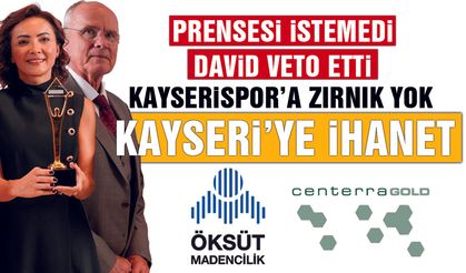 Pelin İstedi David Kırmadı! Öksüt Maden, Kayserispor'a Sırt Döndü