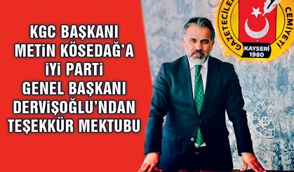 KGC Başkanı Kösedağ'a Dervişoğlu'ndan Teşekkür Mektubu