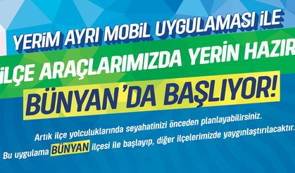 Kayseri Büyükşehir “Yerim Ayrı” Mobil Uygulamasını Hizmete Sundu