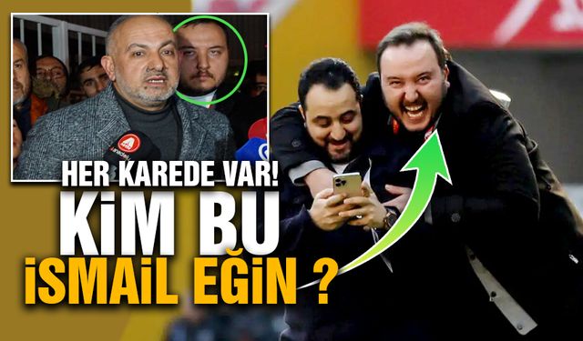 Her Karede Var! Kim Bu İsmail Eğin ?