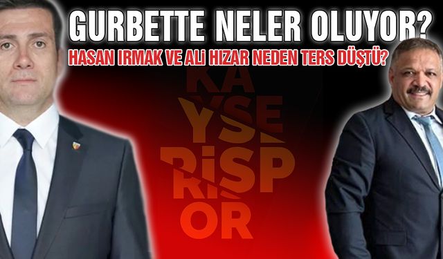 Gurbette Neler Oluyor ? Ali Hızar ve Hasan Irmak Neden Ters Düştü