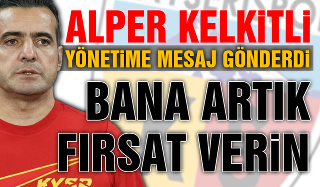 Alper Kelkitli'den ''Beni Artık Fark Edin'' Mesajı