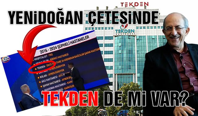 Yenidoğan Çetesi İddianamesinde Tekden Hastanesi'de Var!