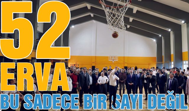 52. ERVA Spor Okulu Açıldı