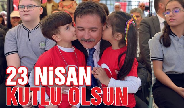 23 Nisan Kutlu Olsun